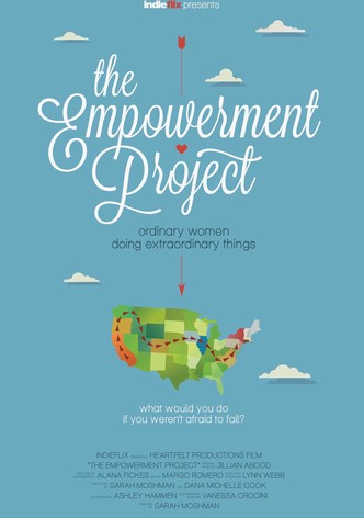 The Empowerment Project: Ordinary Women Doing Extraordinary Things