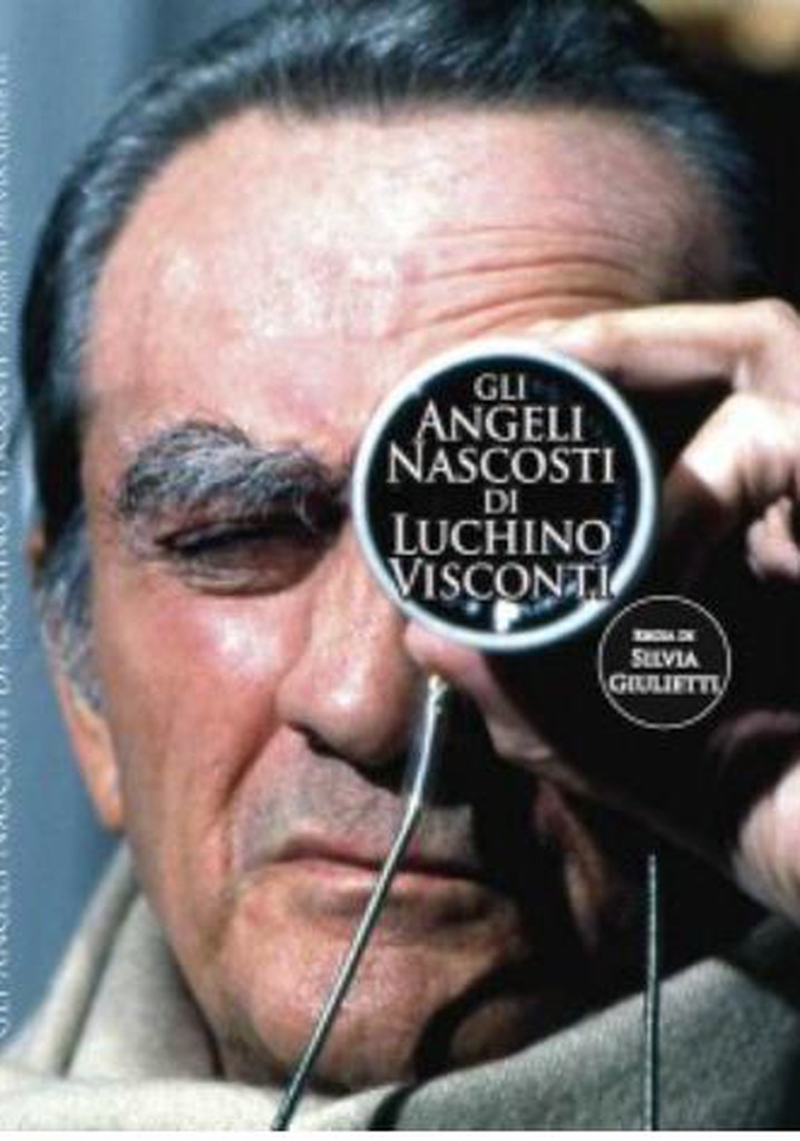 Gli angeli nascosti di Luchino Visconti