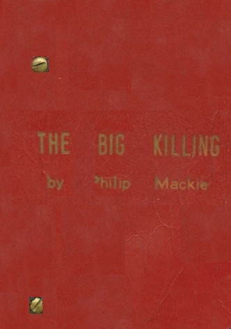 The Big Killing