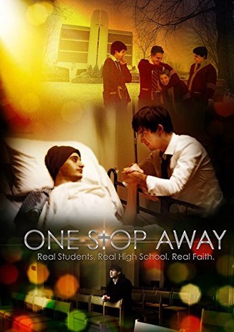 One Stop Away