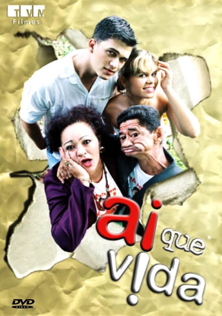 Ai Que Vida!