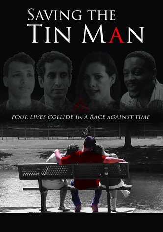 Saving the Tin Man