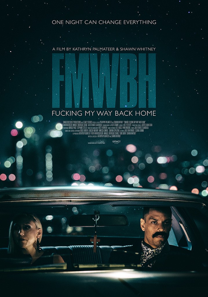 Fucking My Way Back Home