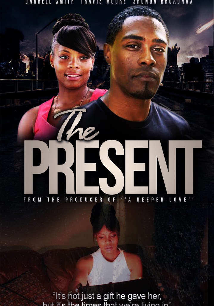 The Present