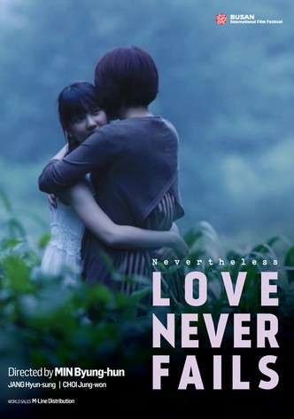 Love Never Fails