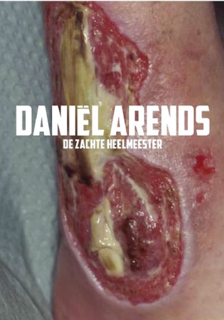 Daniël Arends: De zachte heelmeester
