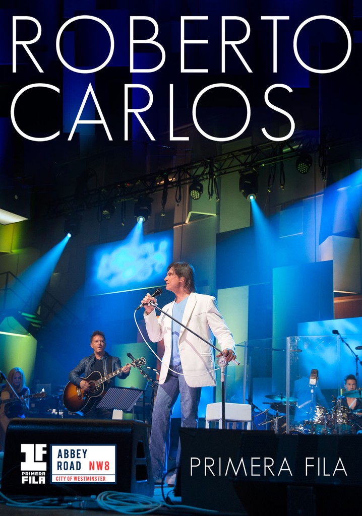 Roberto Carlos: Primera Fila - En Vivo