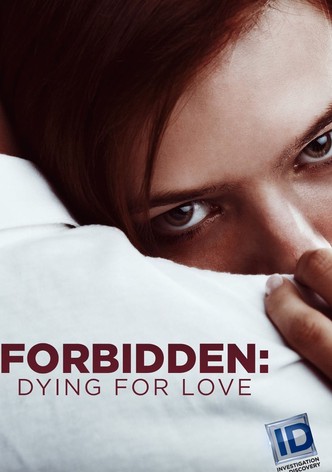 Forbidden Dying for Love Season 1