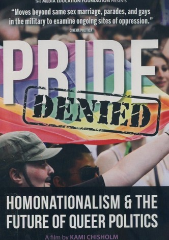 Pride Denied: Homonationalism and the Future of Queer Politics