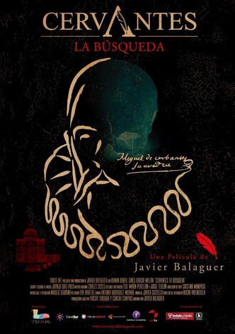 Cervantes, la búsqueda