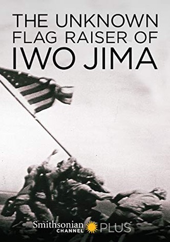 The Unknown Flag Raiser of Iwo Jima