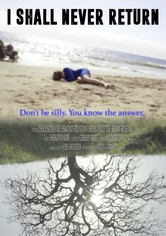 I Shall Never Return