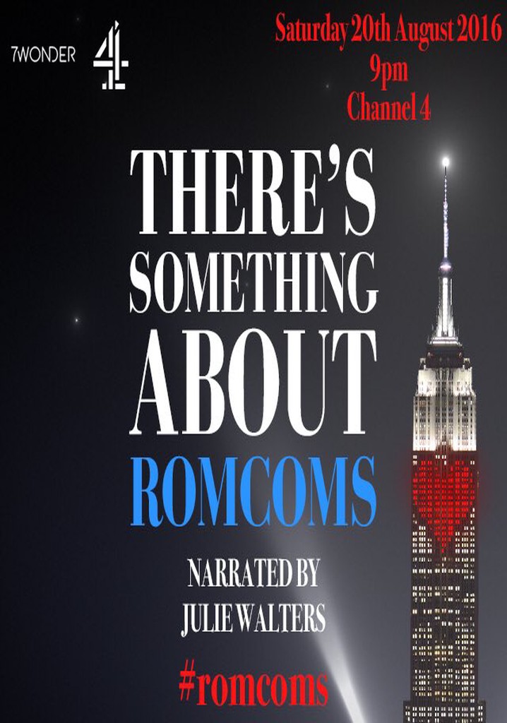 There's Something About Romcoms