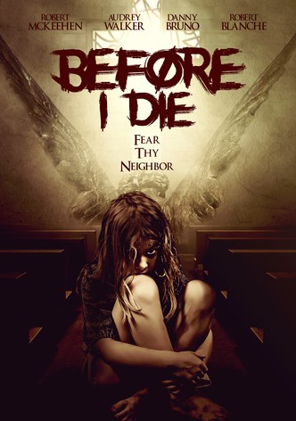 Before I Die