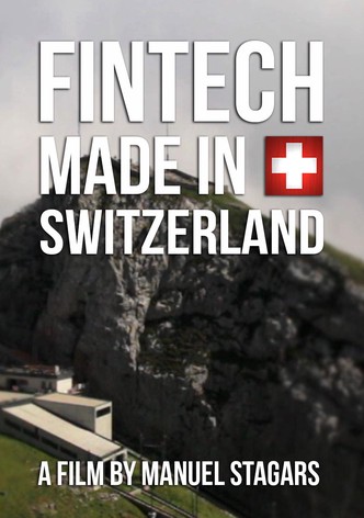 FinTech Made in Switzerland