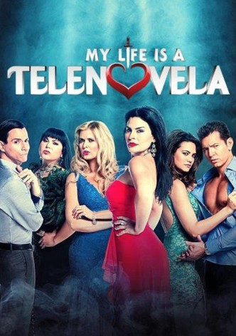 My Life is a Telenovela