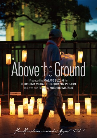 Above the Ground