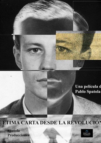 Última carta desde la revolución