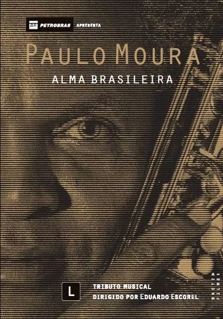 Paulo Moura: Alma Brasileira
