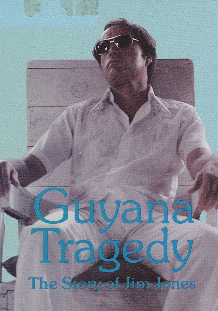 Guyana Tragedy: The Story of Jim Jones - streaming