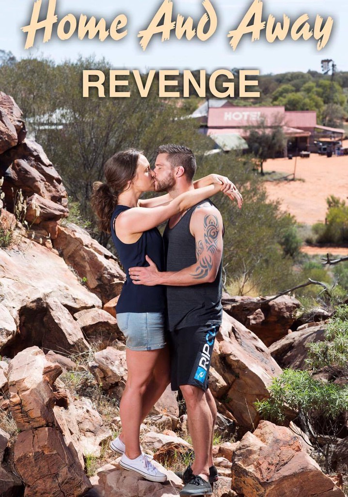 Home and Away: Revenge