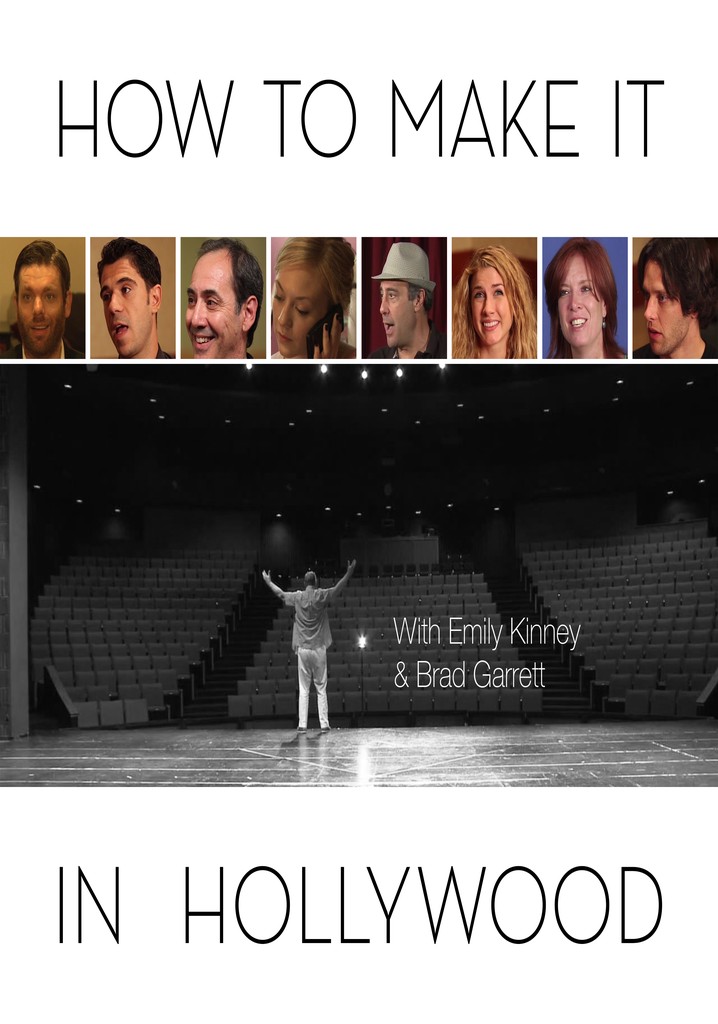 How to Make It in Hollywood