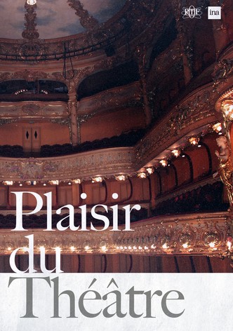 Plaisir du théâtre
