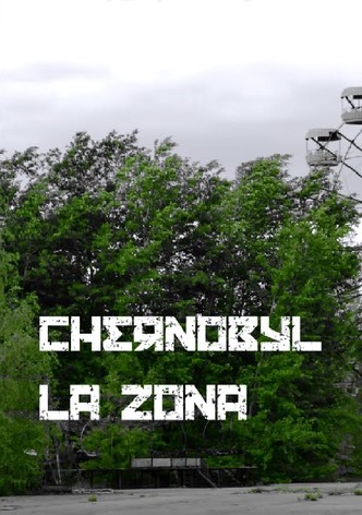 Chernobyl: The Zone