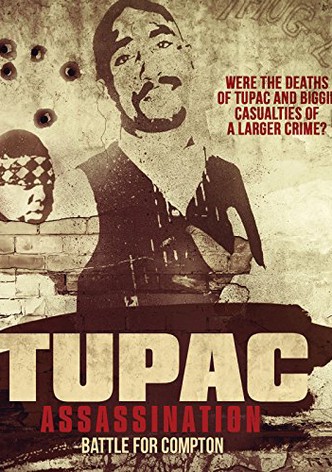 Tupac Assassination: Battle For Compton