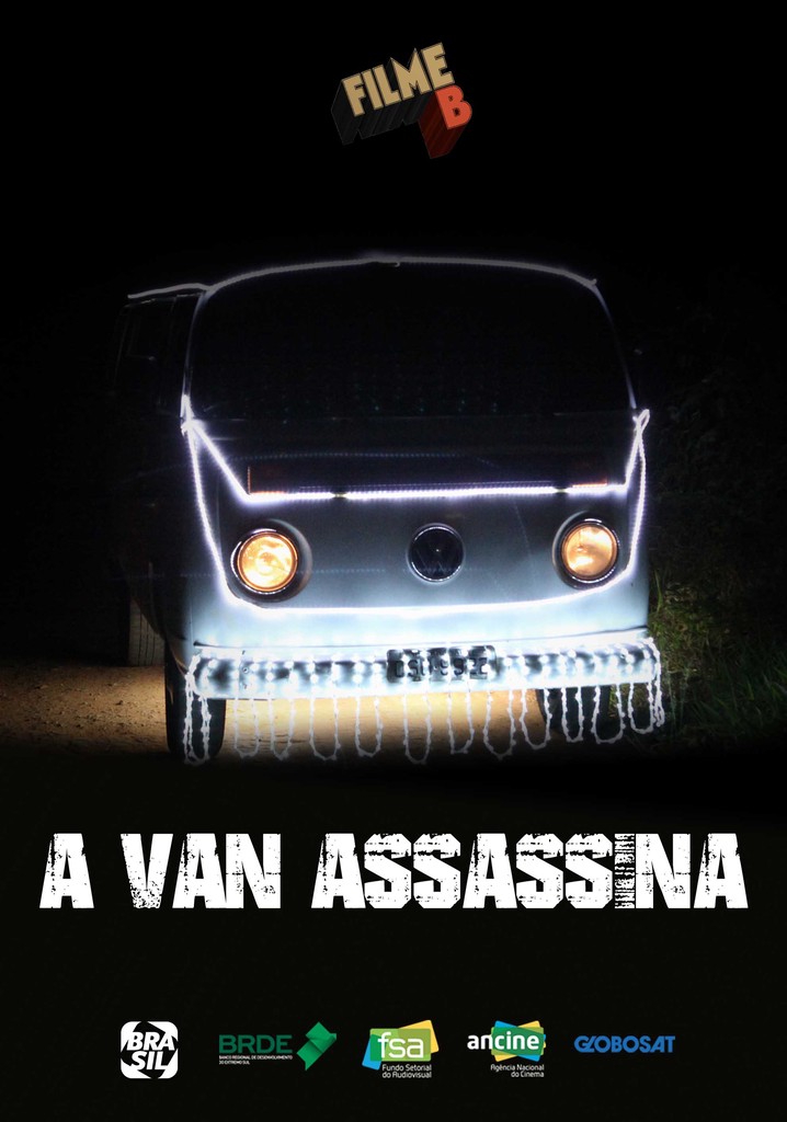 A Van Assassina
