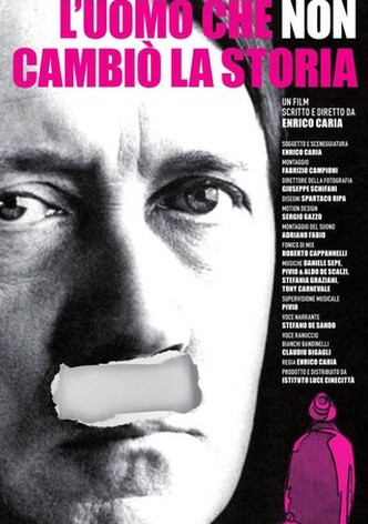 L'uomo che non cambiò la storia