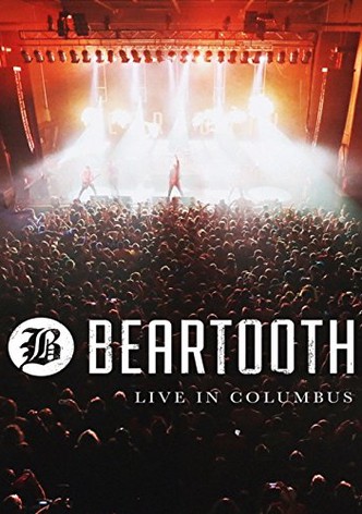 Beartooth: Live in Columbus