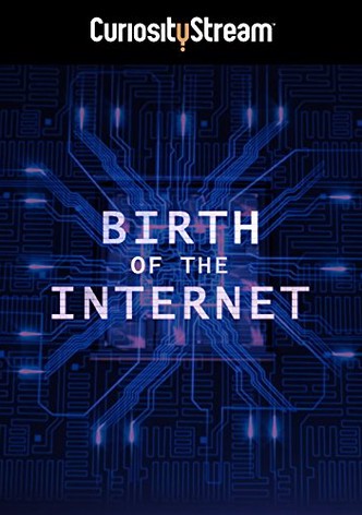 Birth Of The Internet