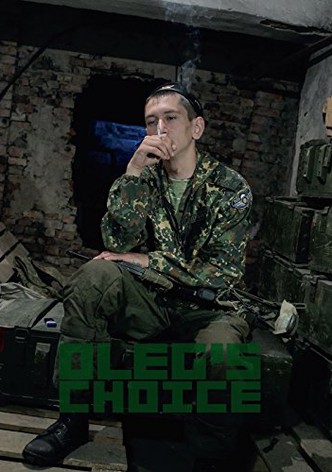Oleg's Choice