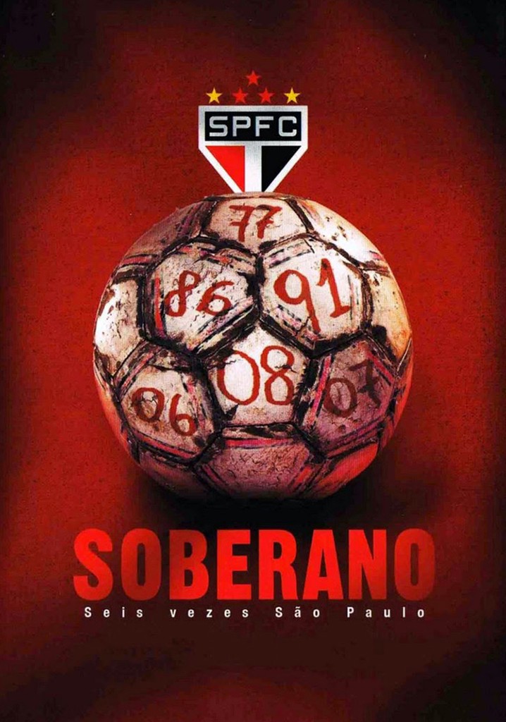 Soberano: Seis Vezes São Paulo