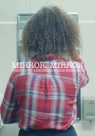 Mirror, Mirror