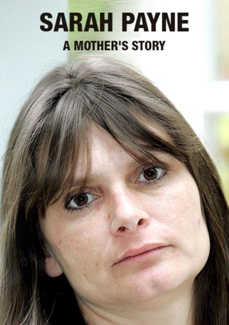 Sarah Payne: A Mother's Story