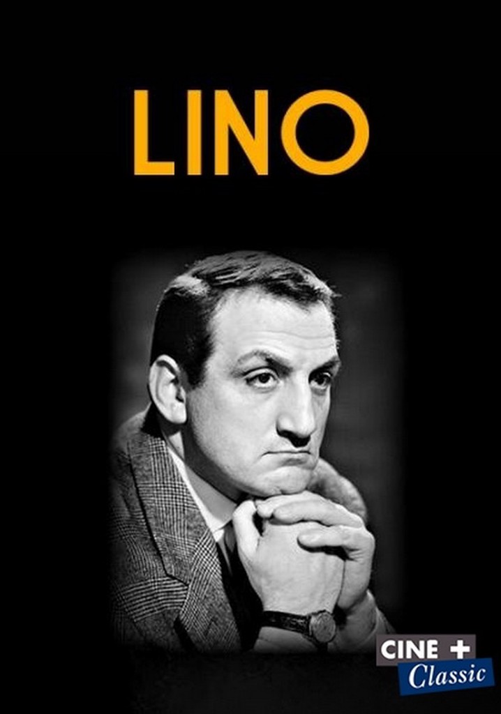 Lino, il n'était que lui-même