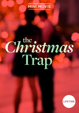 The Christmas Trap
