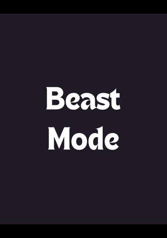 Beast Mode