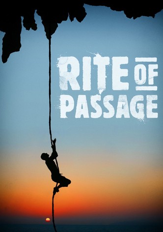 Rite of Passage - Season 1