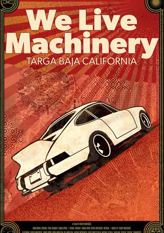 We Live Machinery