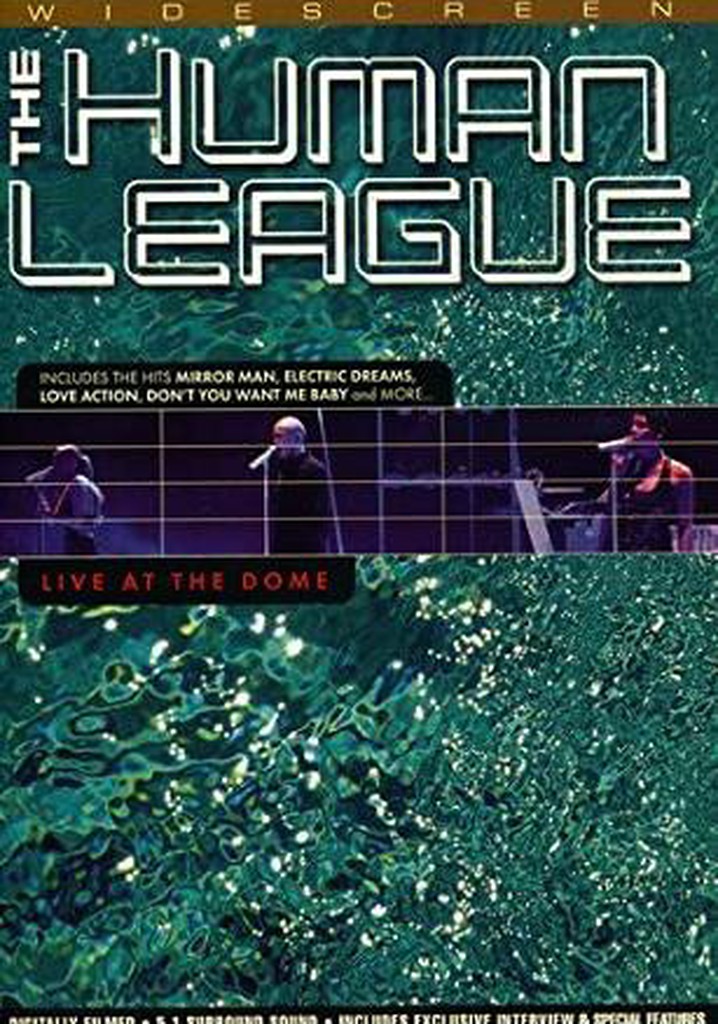 The Human League: Live at the Dome