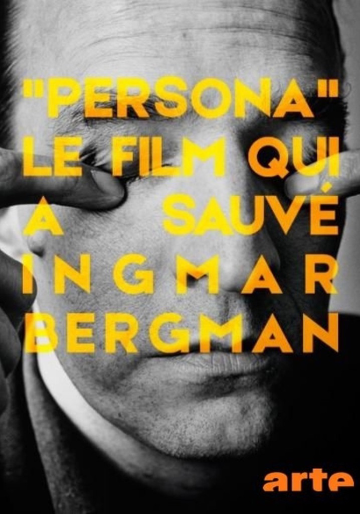 Persona: The Film That Saved Ingmar Bergman