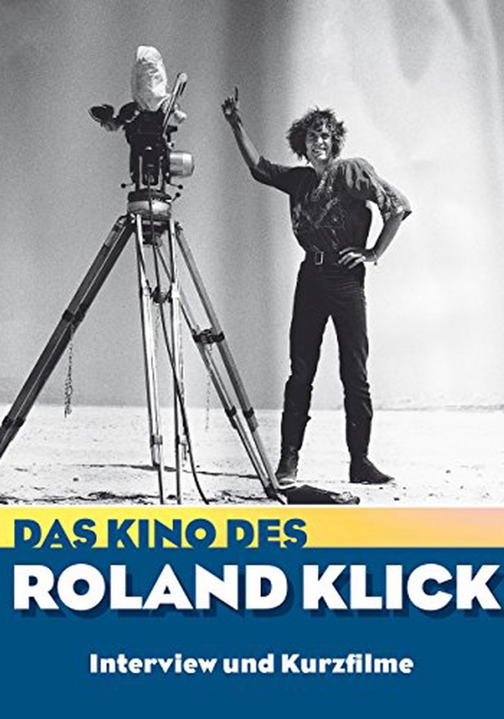 Das Kino des Roland Klick