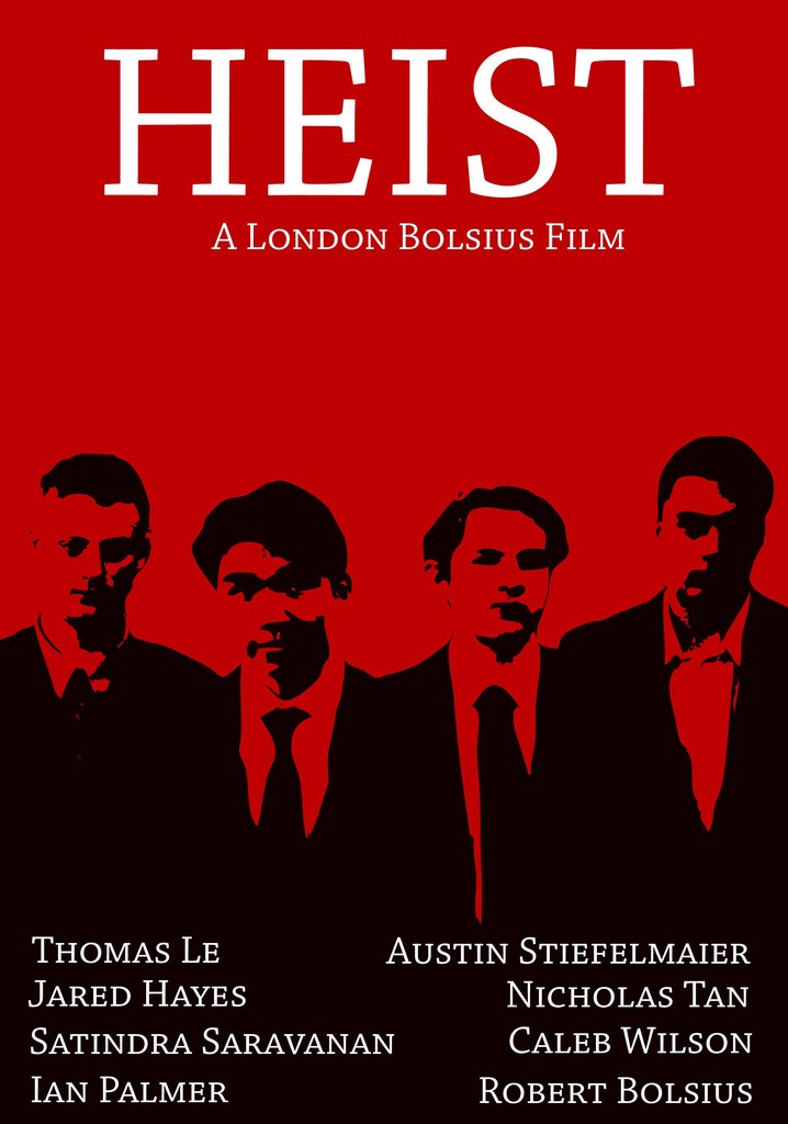 Heist