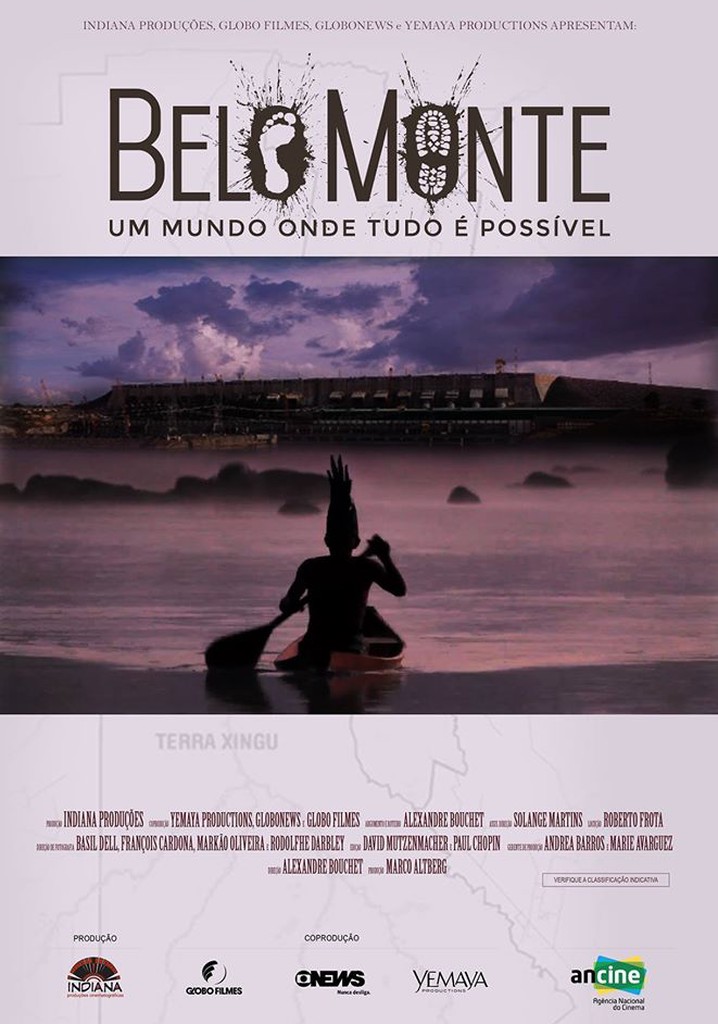Belo Monte: Um Mundo Onde Tudo É Possível
