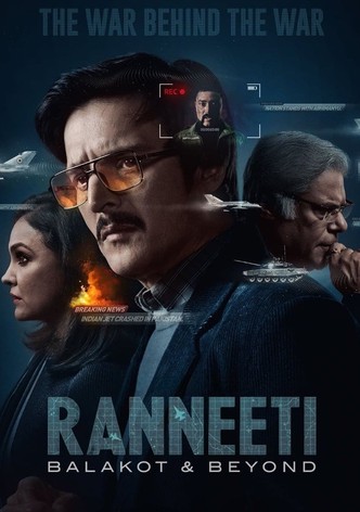 Ranneeti Balakot Beyond streaming online