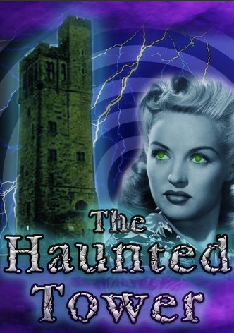 The Haunted Tower