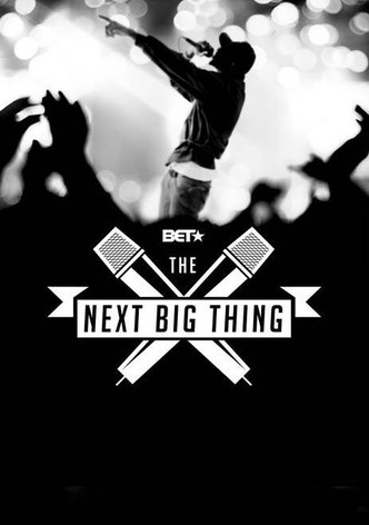 The Next Big Thing
